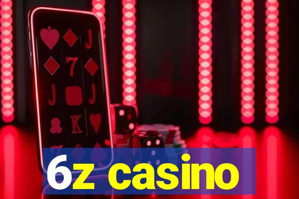 6z casino